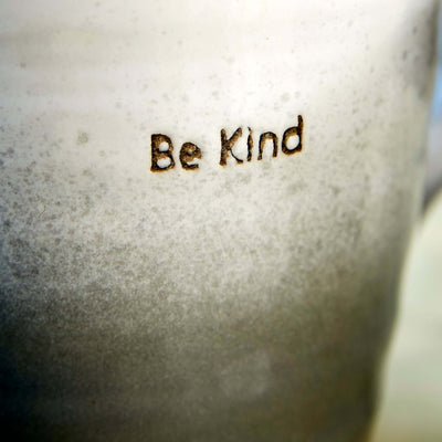 Ceramic "Be Kind" "Be Happy" Mugs