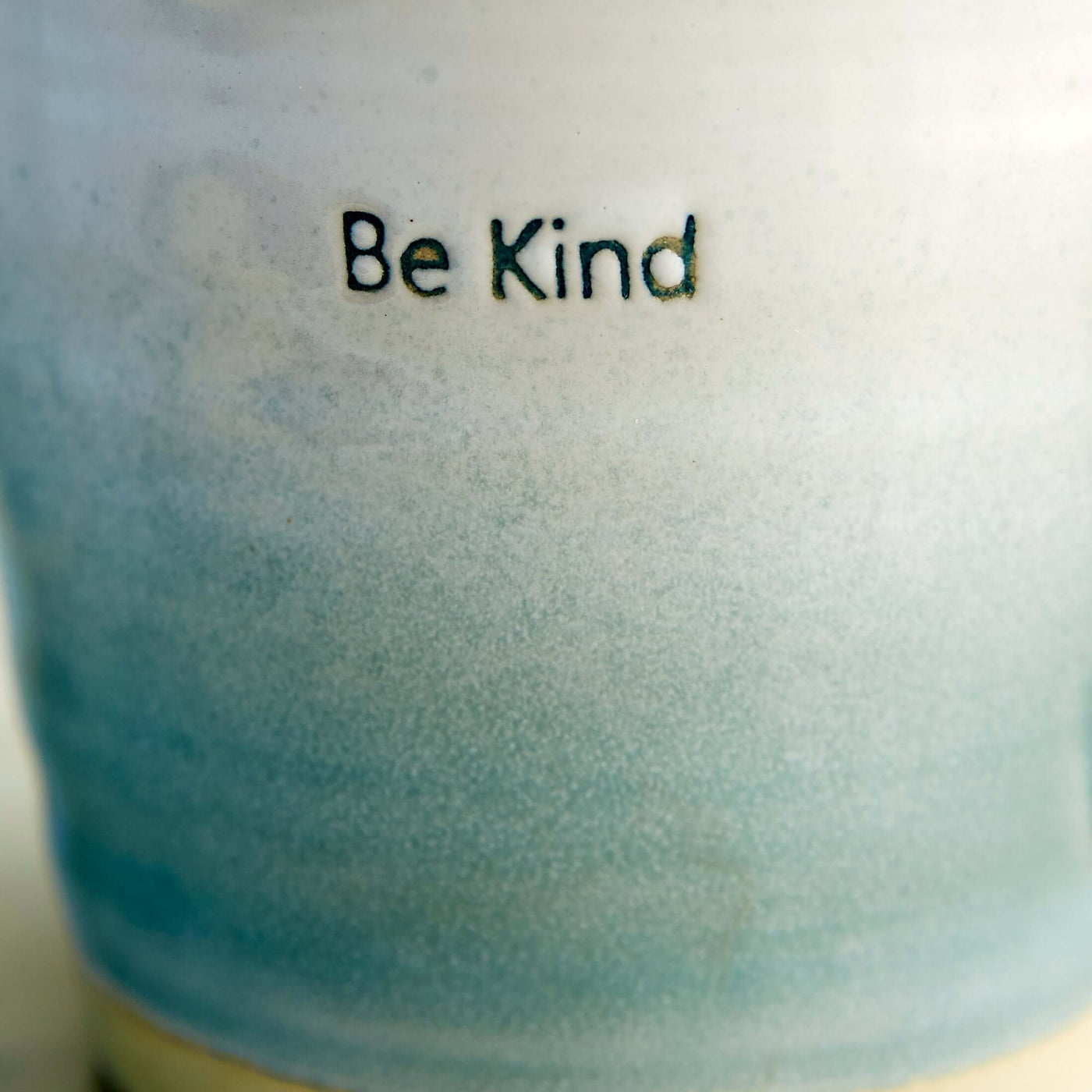 Ceramic "Be Kind" "Be Happy" Mugs